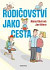 Rodičovství jako cesta