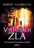 V službách zla - Cormoran Strike 3, 2. vydanie