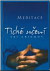 Tiché učení. Úvod do umění meditace