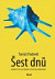 Šest dní