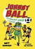 Johnny Ball: Fotbalový génius v utajení