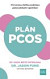 Plán PCOS: Prevencia a liečba syndrómu polycystických vaječníkov