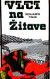 Vlci na Žitave