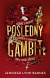 Posledný gambit (Hry o dedičstvo 3)