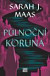 Půlnoční koruna - Skleněný trůn 2