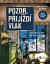Pozor, přijíždí vlak, 3. vydání