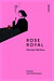 Rose Royal