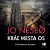 Kráľ mesta Os