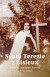 Svatá Terezie z Lisieux - Příběh jednoho života (1873-1897)
