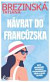 Návrat do Francúzska