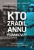 Kto zradil Annu Frankovú?