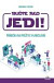 Buďte ako JEDI!