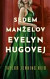 Sedem manželov Evelyn Hugovej, 2. vydanie