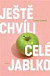 Ještě chvíli celé jablko