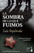 La Sombra De Lo Que Fuimos