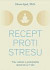 Recept proti stresu