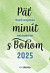 Päť minút s Bohom (2025)