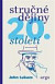 Stručné dějiny 20. století