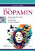 Jak na dopamin