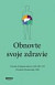 Obnovte si svoje zdravie
