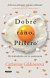 Dobré ráno, Príšera