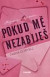 Pokud mě nezabiješ