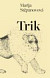 Trik
