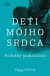 Deti môjho srdca. Príbehy pokračujú
