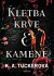Kletba krve a kamene