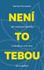Není to tebou