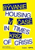 Bývanie v čase kríz / Housing in Times of Crisis