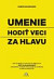 Umenie hodiť veci za hlavu