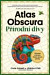 Atlas Obscura: Přírodní divy