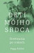 Deti môjho srdca 3: Stretnutia po rokoch