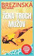 Žena troch mužov