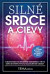 Silné srdce a cievy