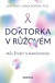 Doktorka v růžovém