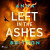 Left in the Ashes (EN)