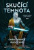 Skučící temnota