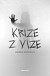 Krize z vize
