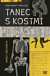 Tanec s kostmi