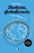 Zbohom, globalizácia