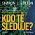 Kdo tě sleduje?