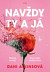 Navždy ty a já