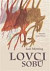 Lovci sobů
