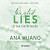 Twisted Lies: Lži na ostří nože