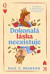 Dokonalá láska neexistuje