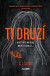 Ti druzí, 2. vydání