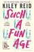 Such a Fun Age