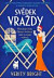 Svědek vraždy